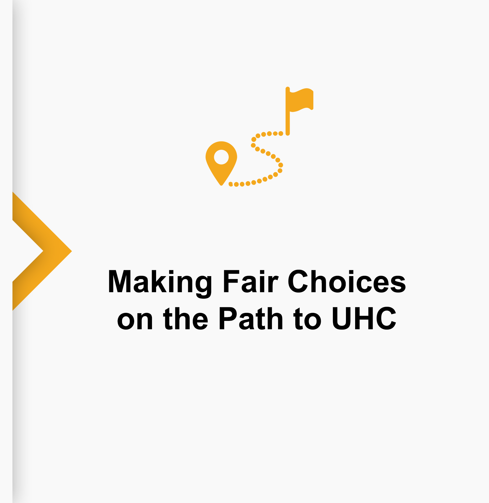 Making fair choices on the path to UHC