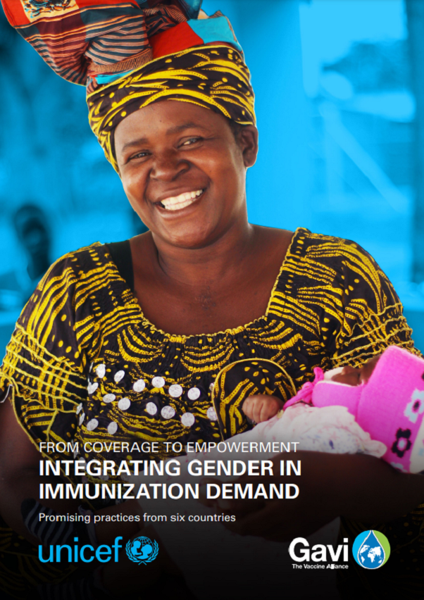 UNICEF_Gavi_casestudies_cover Integrating Gender in Immunization Demand. Case studies. UNICEF and Gavi.