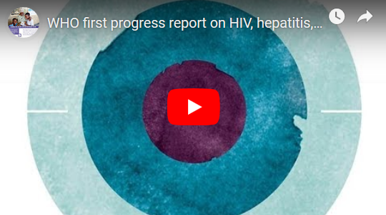 WHO first progress report on HIV, hepatitis and STIs